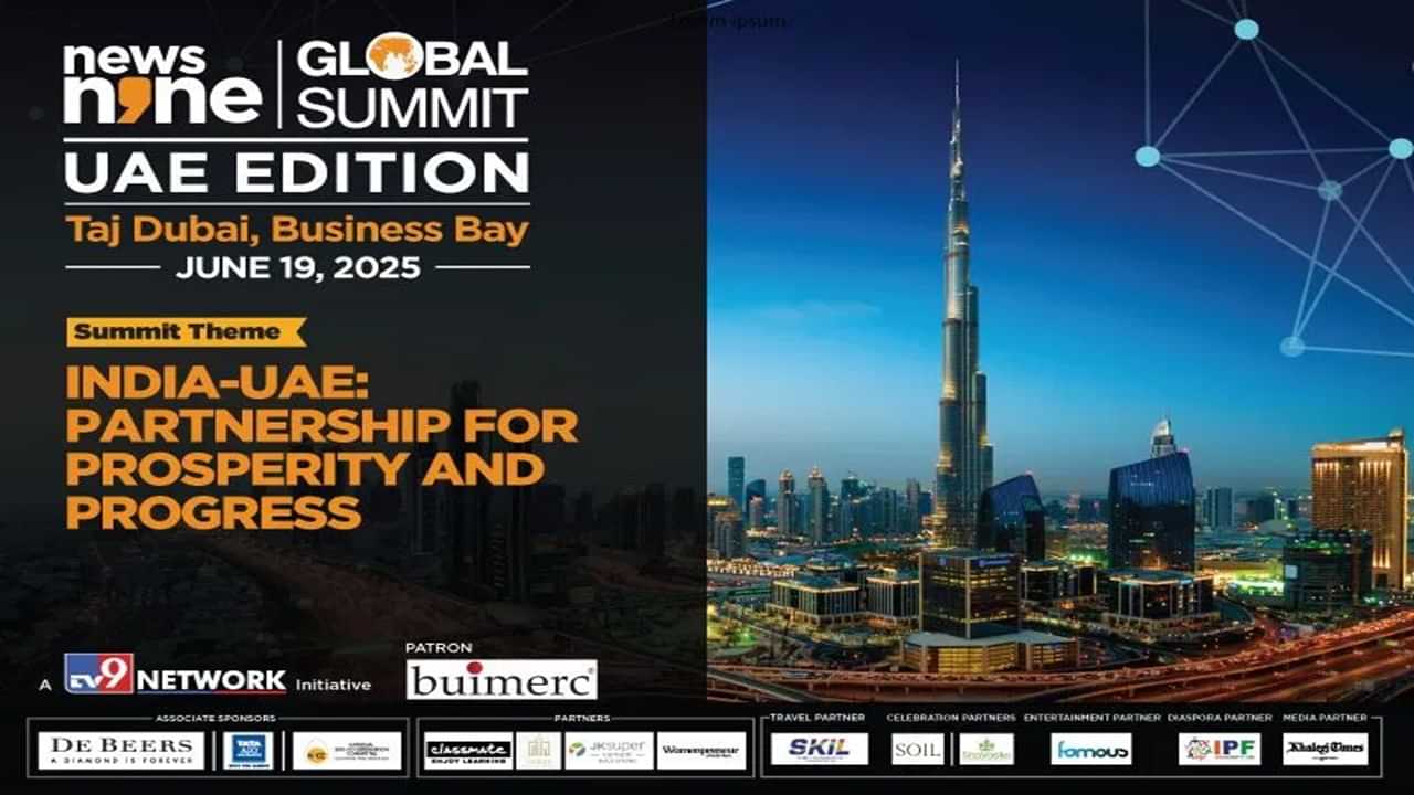 News9 Global Summit :ਦੁਬਈ ਵਿੱਚ ਅੱਜ ਗਲੋਬਲ ਸਮਿਟ, ਬਿਜਨੈਸ ਲੀਡਰਸ ਦੇ ਨਾਲ ਫਿਲਮੀ ਹਸਤੀਆਂ ਵੀ ਹੋਣਗੀਆਂ ਸ਼ਾਮਲ