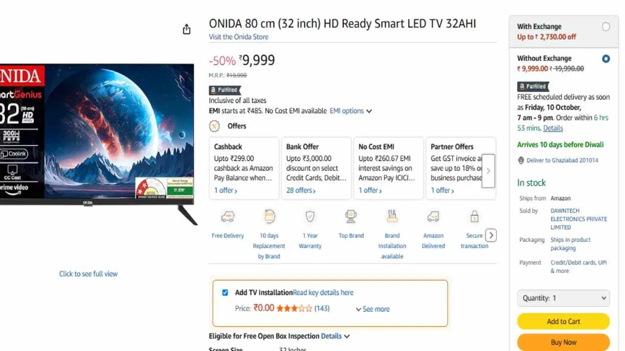 Onida 32 inch TV Price: 50% ਦੀ ਛੋਟ ਤੋਂ ਬਾਅਦ 32-ਇੰਚ ਸਮਾਰਟ ਟੀਵੀ  ਤੁਹਾਨੂੰ ਐਮਾਜ਼ਾਨ ਸੇਲ ਤੇ ₹9,999 ਵਿੱਚ ਮਿਲ ਜਾਵੇਗਾ। ਇਸ ਟੀਵੀ ਦੇ ਨਾਲ ਜੀਓ ਹੌਟਸਟਾਰ, ਐਮਾਜ਼ਾਨ ਪ੍ਰਾਈਮ ਵੀਡੀਓ, ਸੋਨੀ ਲਿਵ, ਅਤੇ ਜ਼ੀ5 ਵਰਗੀਆਂ ਐਪਾਂ ਦੀ ਮੈਂਮਬਰਸ਼ਿਪ ਮਿਲੇਗੀ । (ਫੋਟੋ: Amazon)