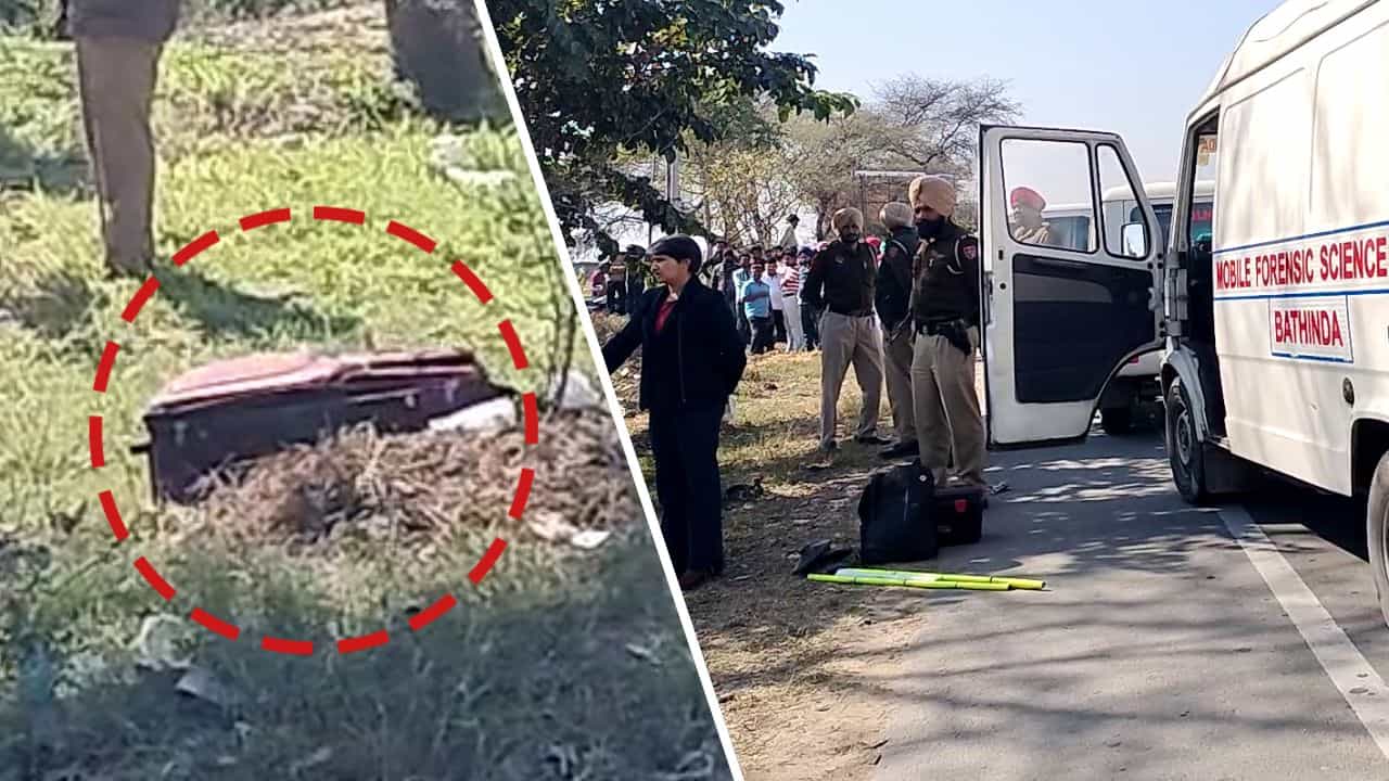 ਬਠਿੰਡਾ-ਮਲੋਟ ਰੋਡ ਤੇ ਸੂਟਕੇਸ ਚੋਂ ਮਿਲੀ ਕੁੜੀ ਦੀ ਲਾਸ਼, ਪੁਲਿਸ ਟੀਮ ਨੇ ਸ਼ੁਰੂ ਕੀਤੀ ਜਾਂਚ