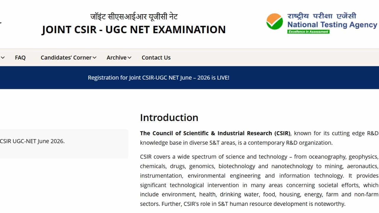 CSIR NET 2026: CSIR NET ਲਈ ਅਰਜ਼ੀ ਸ਼ੁਰੂ, 19 ਜੂਨ ਆਖ਼ਰੀ ਤਾਰੀਖ, ਜਾਣੋ ਪਰੀਖਿਆ ਦੀ ਤਾਰੀਖ
