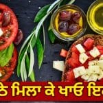 ਪਾਲਕ ਨਾਲ ਨਿੰਬੂ… ਹਰ ਭਾਰਤੀ ਦੀ ਥਾਲੀ ‘ਚ ਹੋਣੇ ਚਾਹੀਦੇ ਨੇ ਇਹ 4 ਫੂਡ ਕੰਬੀਨੇਸ਼ਨ, ਮਾਹਿਰਾਂ ਨੇ ਦੱਸੇ ਲਾਭ