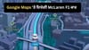 Google Maps 'ਤੇ ਦਿਖੇਗੀ McLaren F1 ਰੇਸਿੰਗ ਕਾਰ, ਇੰਝ ਬਦਲੋ ਨੈਵੀਗੇਸ਼ਨ ਆਈਕਨ...